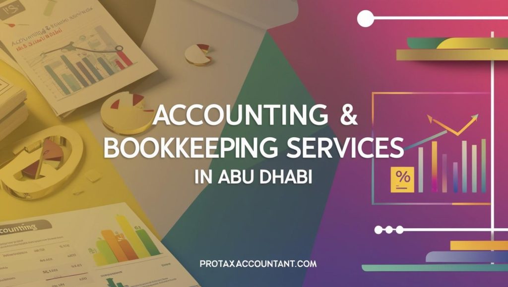 Accounting & Bookkeeping Services in Abu Dhabi